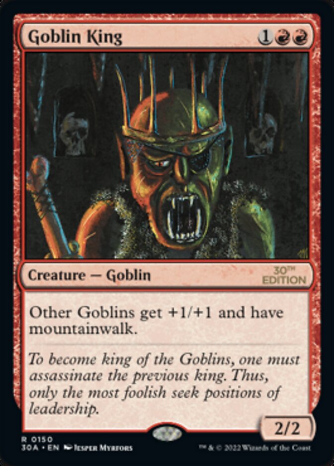Goblin King (150) [30th Anniversary Edition]