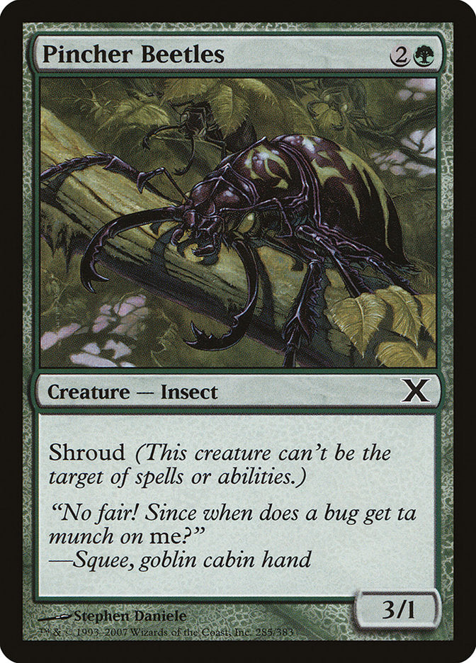Pincher Beetles (285) [10th Edition]