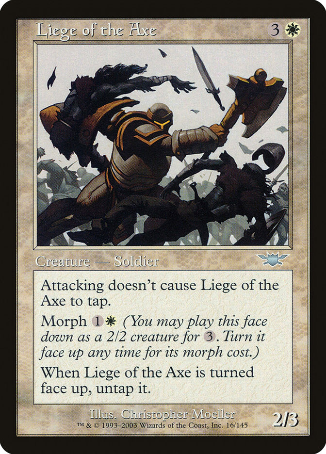 Liege of the Axe (16) [Legions]