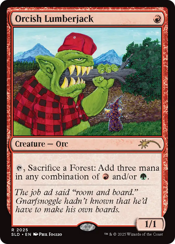 Orcish Lumberjack (2025) (Rainbow Foil) (2025) [Secret Lair Drop Series]