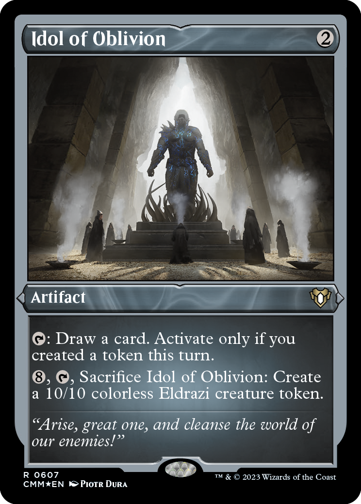 Idol of Oblivion (Foil Etched) (607) [Commander Masters]