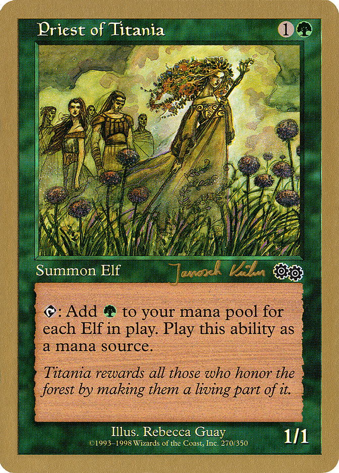Priest of Titania - 2000 Janosch Kuhn (USG) [World Championship Decks]