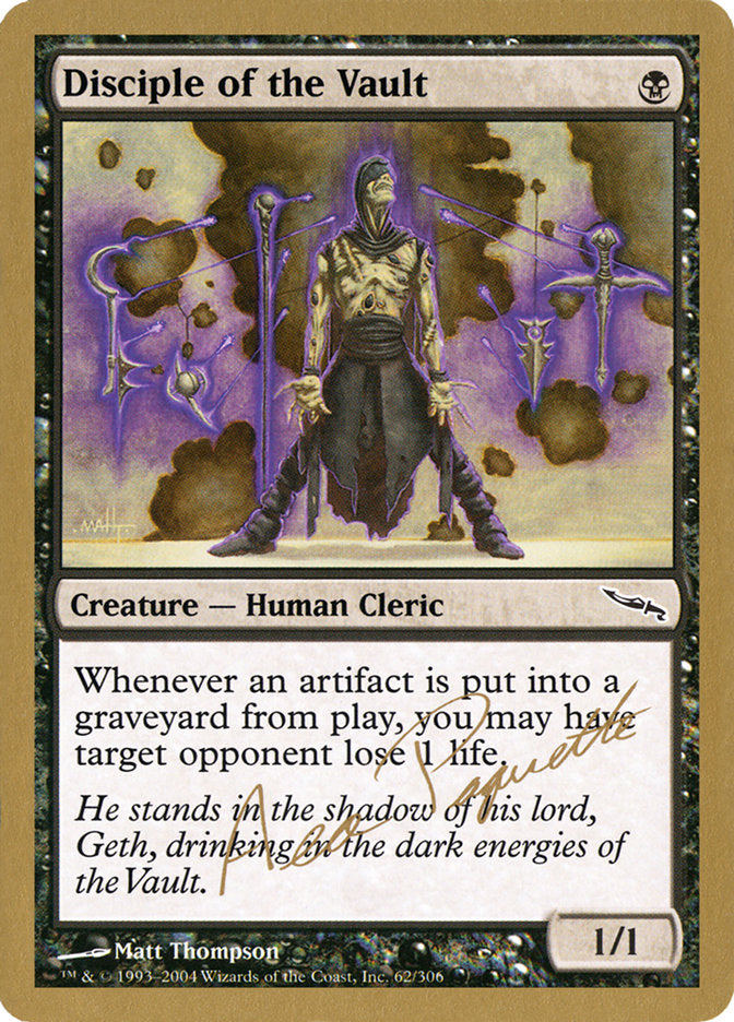 Disciple of the Vault - 2004 Aeo Paquette (MRD) [World Championship Decks]