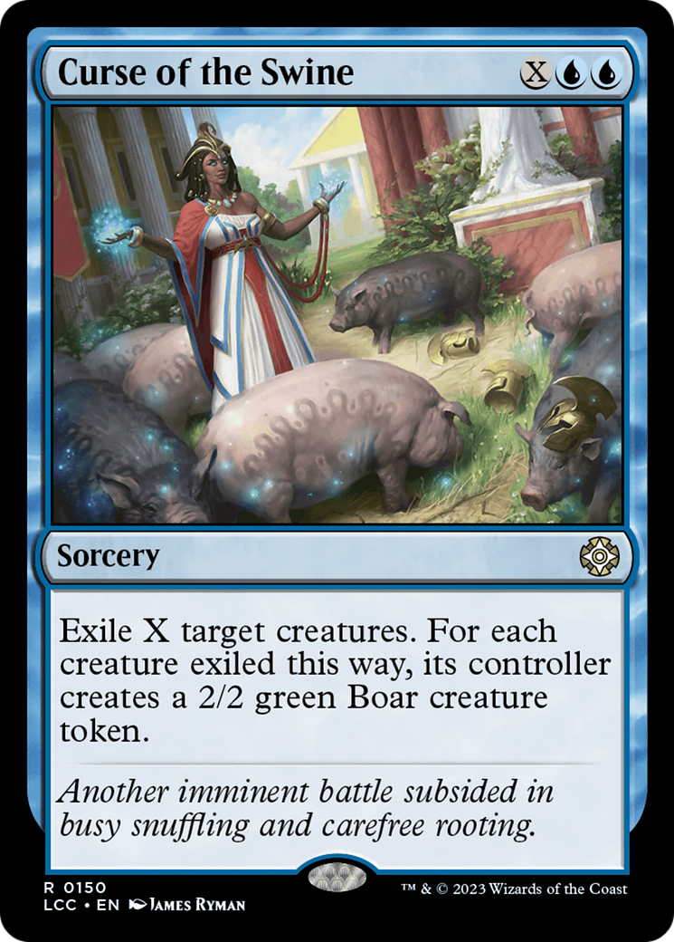 Curse of the Swine (150) [Commander: The Lost Caverns of Ixalan]