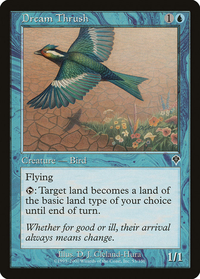 Dream Thrush (53) [Invasion]