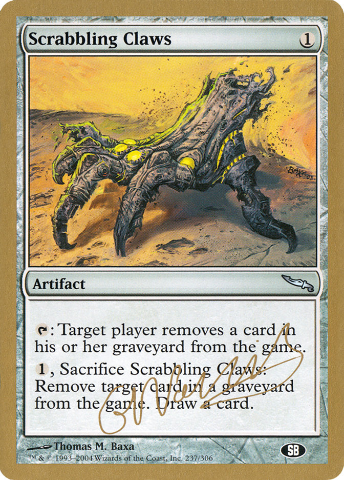 Scrabbling Claws - 2004 Gabriel Nassif (MRD) (SB) [World Championship Decks]