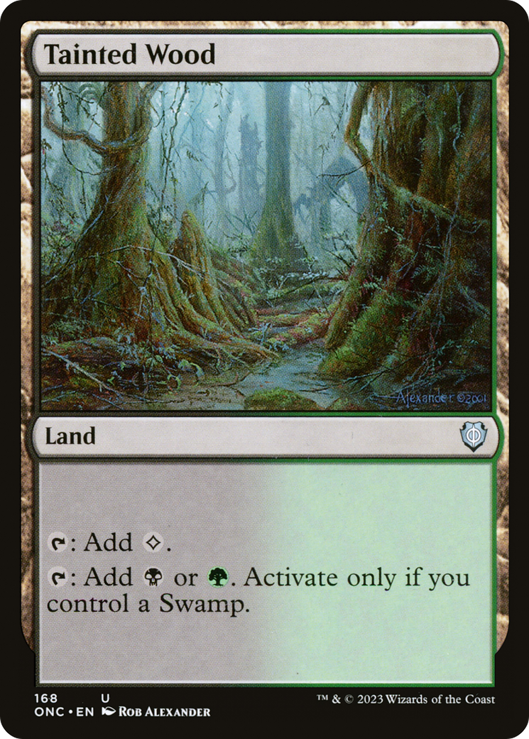 Tainted Wood (168) [Commander: Phyrexia: All Will Be One]