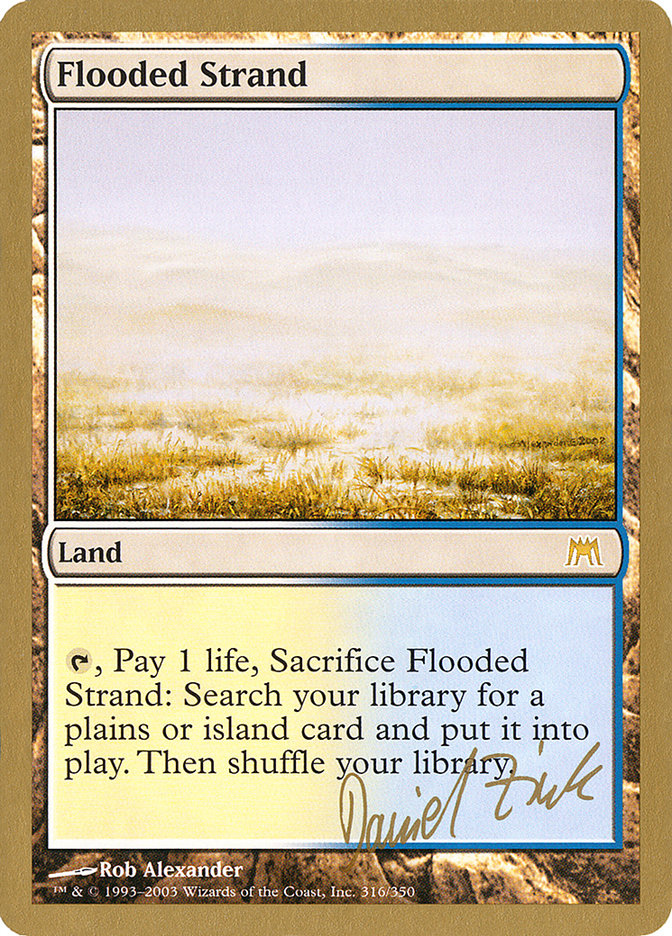 Flooded Strand - 2003 Daniel Zink (ONS) [World Championship Decks]