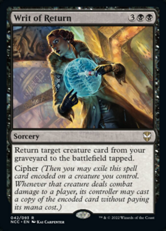Writ of Return (42) [Commander: Streets of New Capenna]