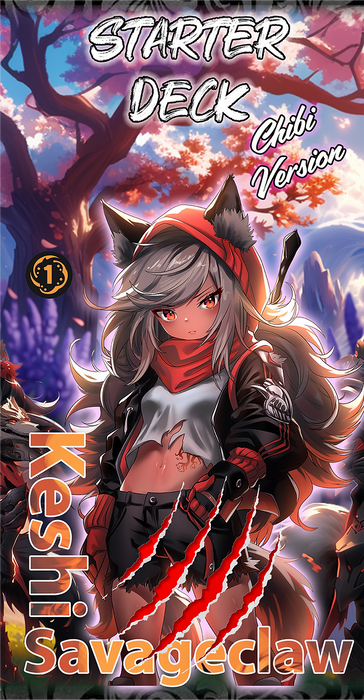 Starter Deck - Keshi Savageclaw (Chibi)