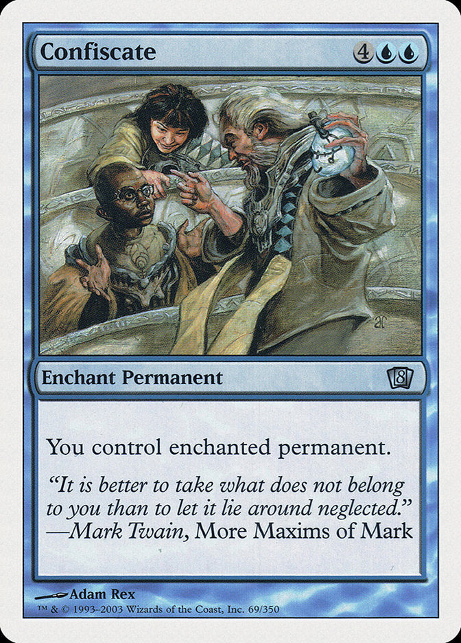 Confiscate (69) [8th Edition]