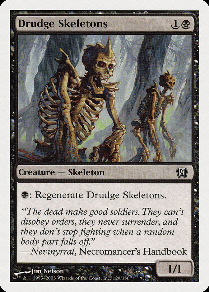 Drudge Skeletons (129) [8th Edition]
