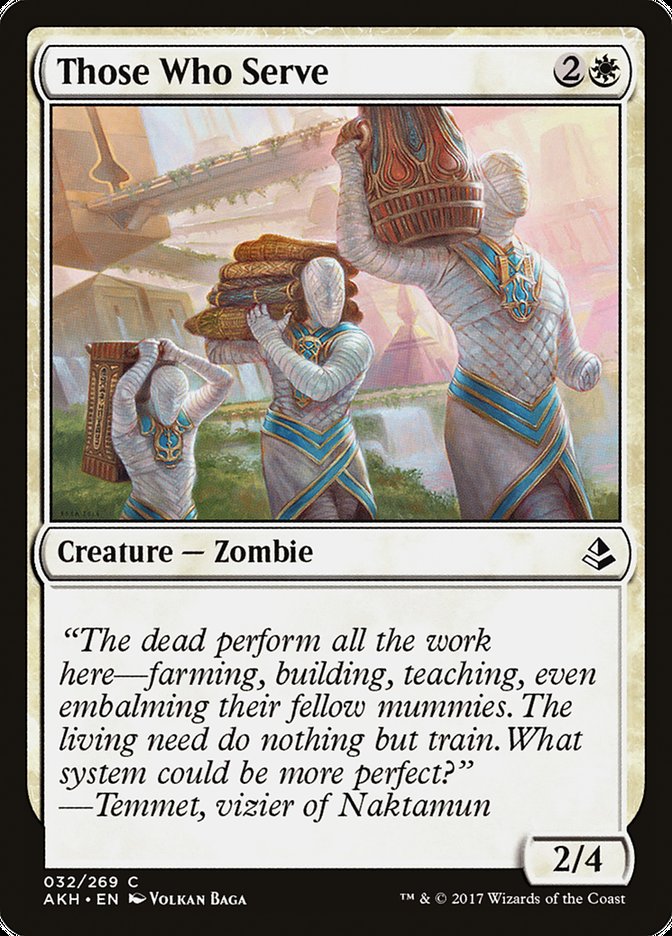 Those Who Serve (32) [Amonkhet]