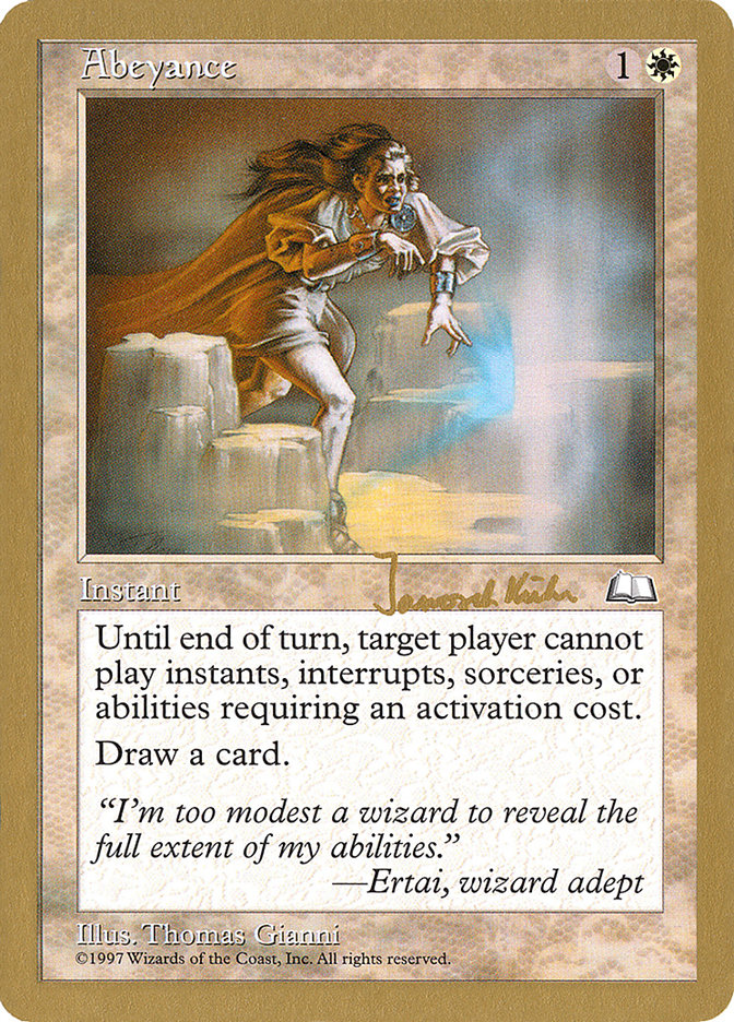 Abeyance - 1997 Janosch Kuhn (WTH) [World Championship Decks]