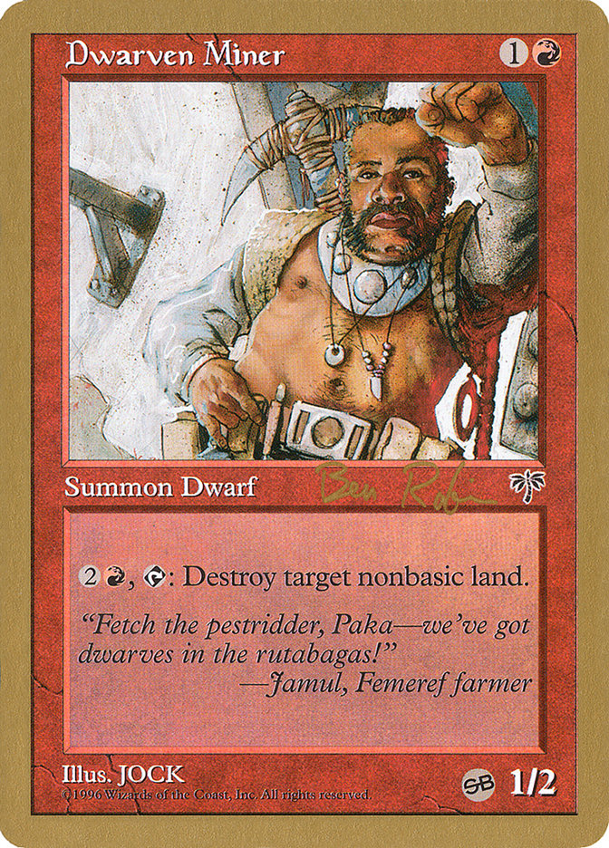 Dwarven Miner - 1998 Ben Rubin (MIR) (SB) [World Championship Decks]