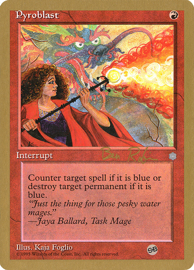 Pyroblast - 1998 Ben Rubin (ICE) (SB) [World Championship Decks]