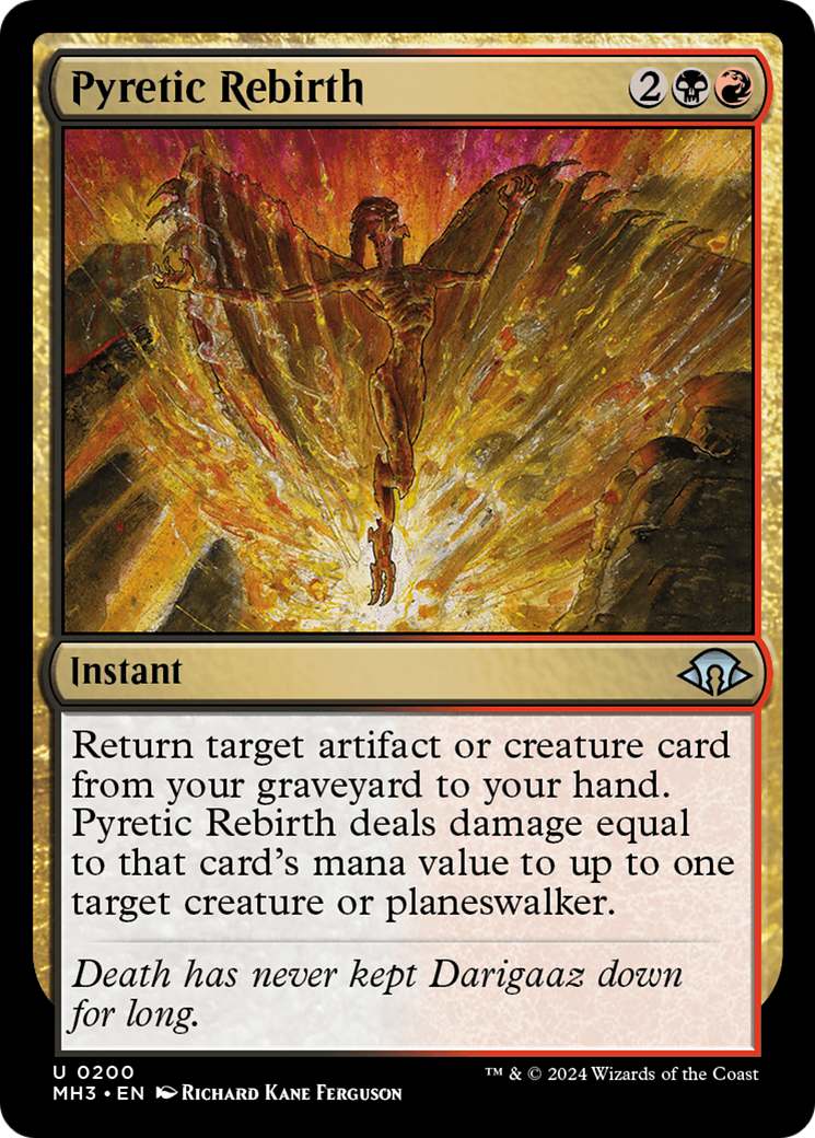 Pyretic Rebirth (200) [Modern Horizons 3]