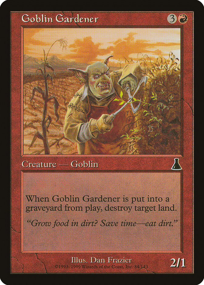 Goblin Gardener (84) [Urza's Destiny]