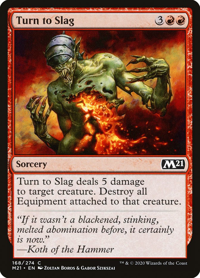 Turn to Slag (168) [Core Set 2021]