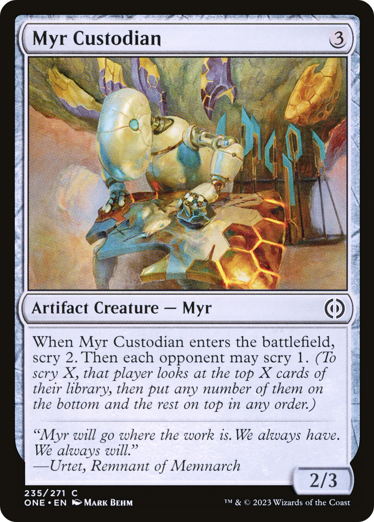Myr Custodian (235) [Phyrexia: All Will Be One]