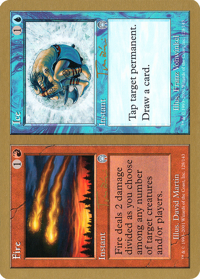 Fire // Ice - 2001 Jan Tomcani (APC) [World Championship Decks]