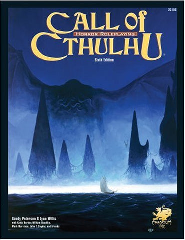 Call of Cthulhu: Horror Roleplaying in the Worlds of H. P. Lovecraft, 6th Edition
