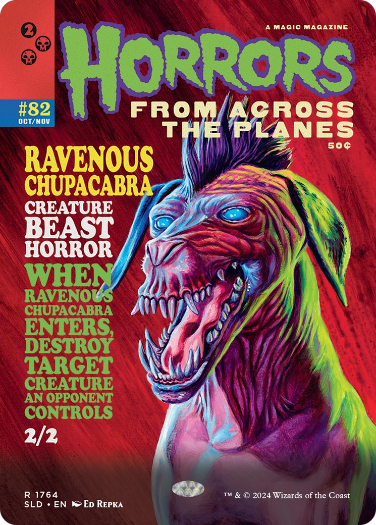 Ravenous Chupacabra (1764) (1764) [Secret Lair Drop Series]