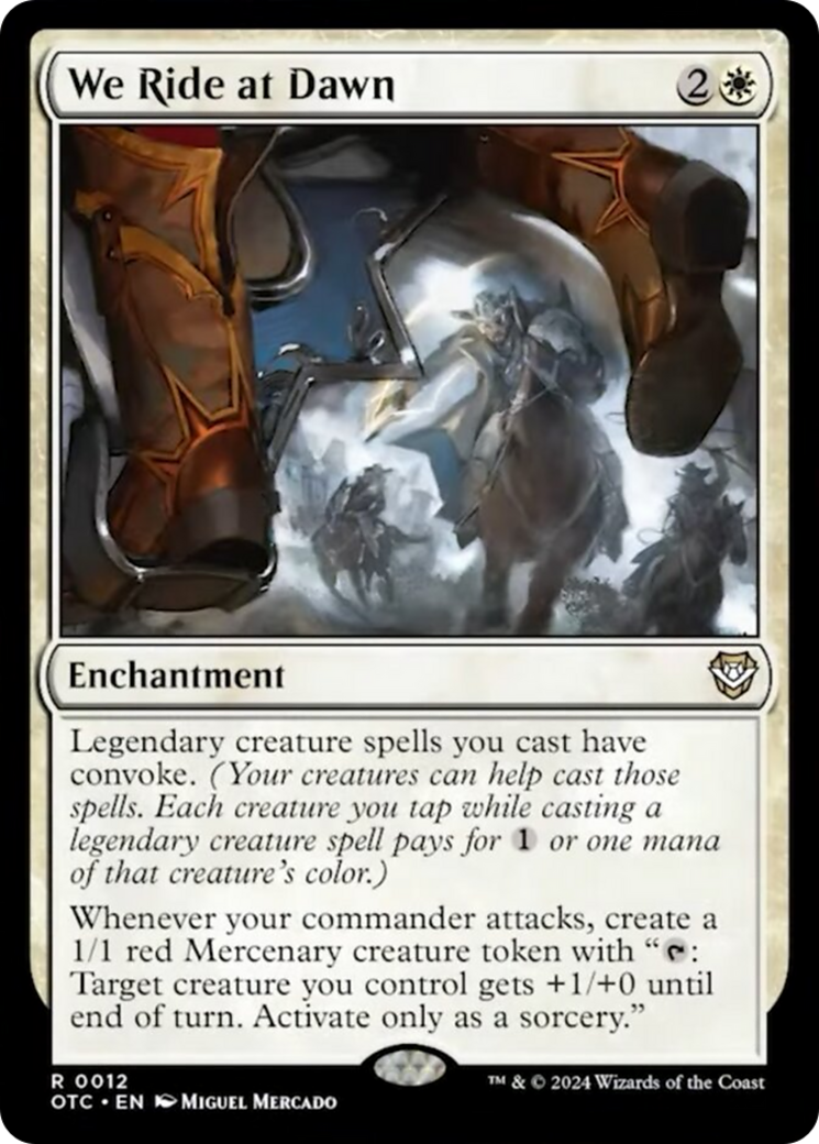 We Ride at Dawn (12) [Commander: Outlaws of Thunder Junction]