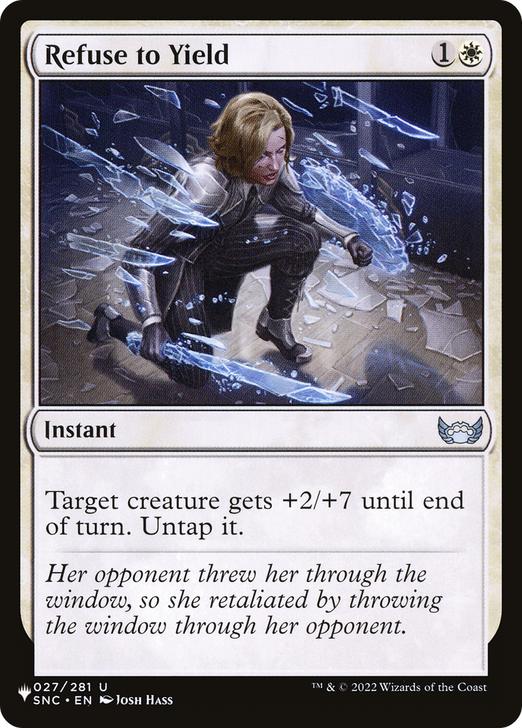 Refuse to Yield (027/281) [The List Reprints]
