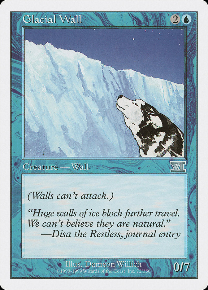 Glacial Wall (72) [Classic Sixth Edition]