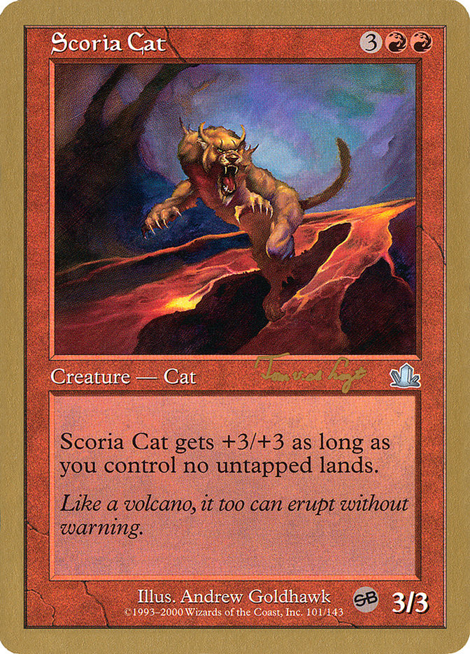 Scoria Cat - 2001 Tom van de Logt (PCY) (SB) [World Championship Decks]