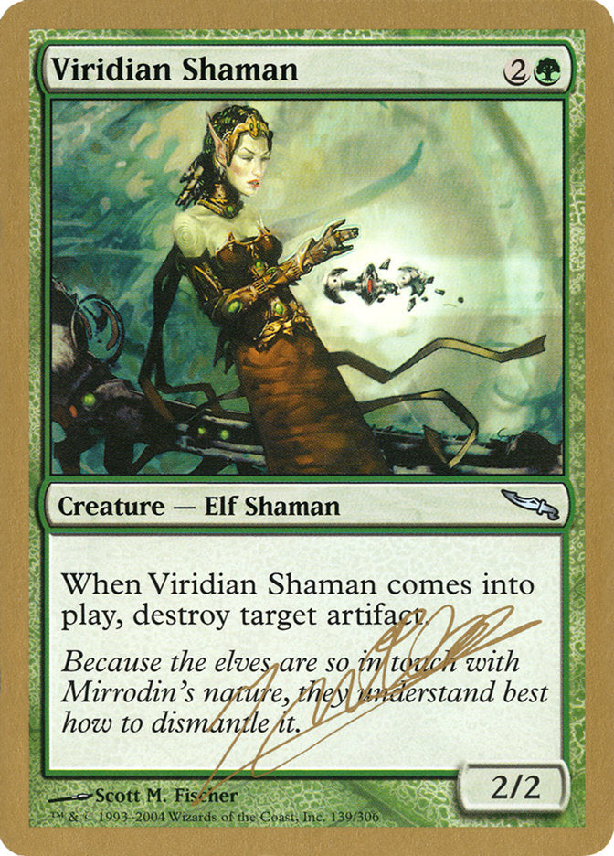 Viridian Shaman - 2004 Julien Nuijten (MRD) [World Championship Decks]