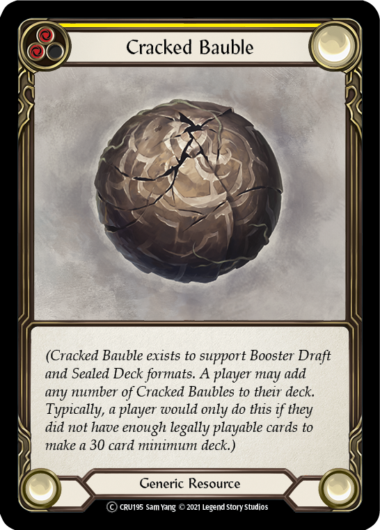 Cracked Bauble (CRU195) [Crucible of War]