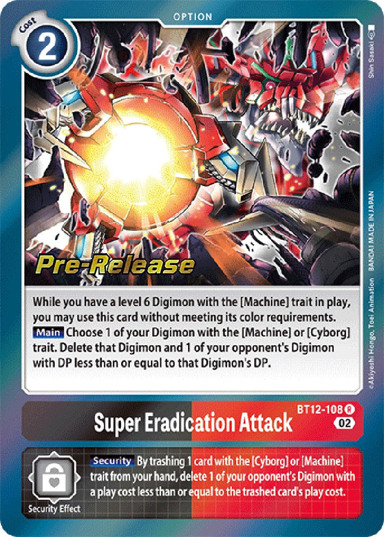 Super Eradication Attack (BT12-108 R) [Across Time Pre-Release Cards]