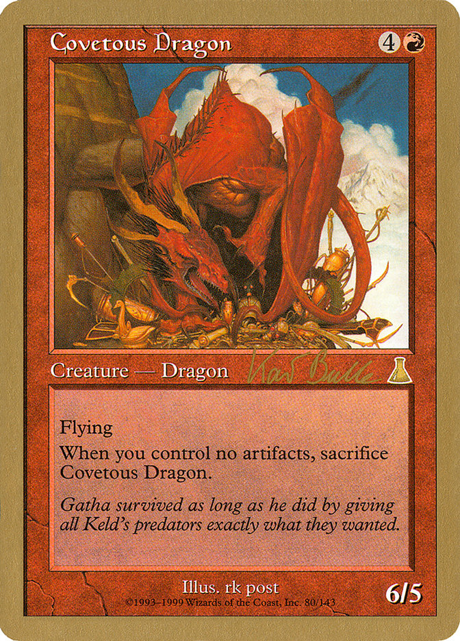 Covetous Dragon - 1999 Kai Budde (UDS) [World Championship Decks]