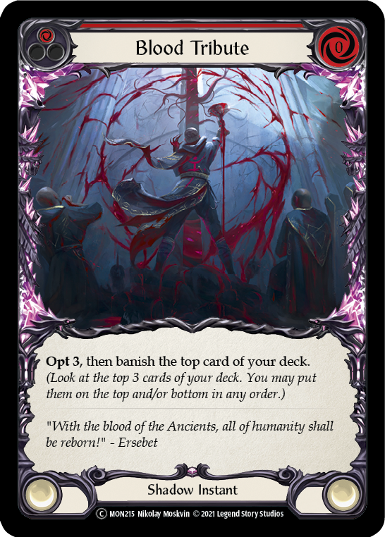 Blood Tribute (Red) (MON215) [Monarch]