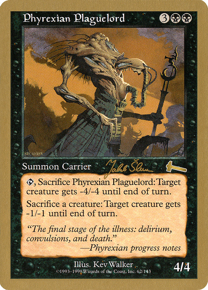 Phyrexian Plaguelord - 1999 Jakub Slemr (ULG) [World Championship Decks]