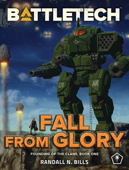 BattleTech: Fall From Glory (Founding of the Clans, Book One) (Paperback)