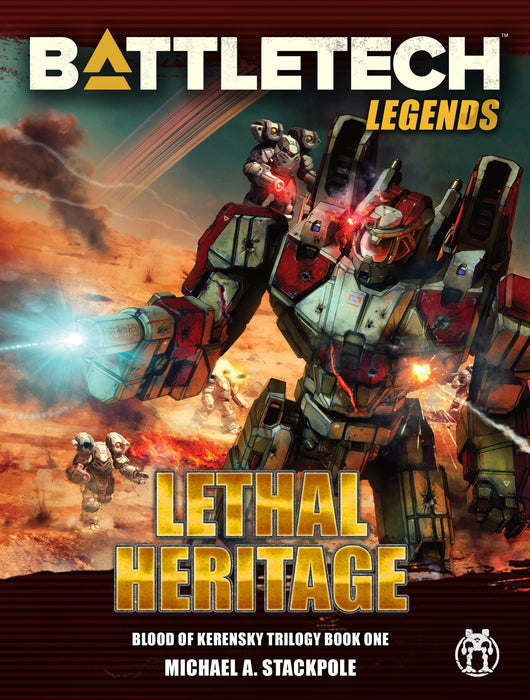 BattleTech legends: Lethal Heritage (Blood of Kerensky Trilogy, Book One) (Paperback)