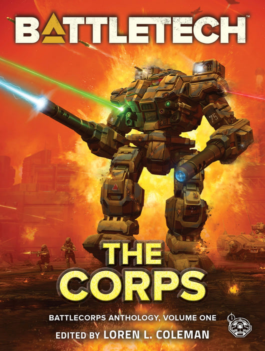 BattleTech: The Corps (BattleCorps Anthology, Volume 1) (Paperback)