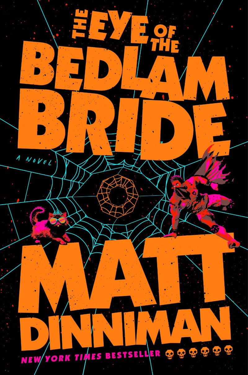 Dungeon Crawler Carl: The Eye of the Bedlam Bride (Hardcover)