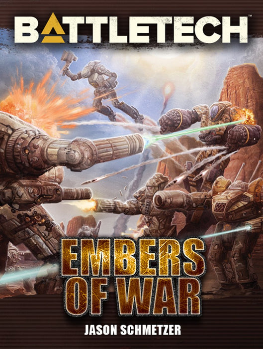 BattleTech: Embers of War (Paperback)