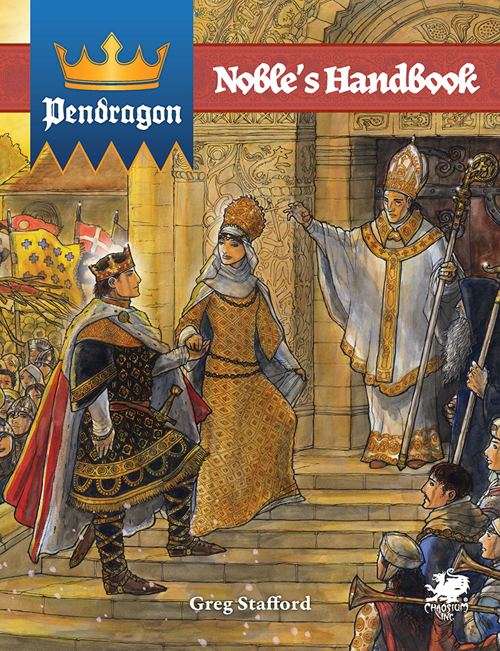 Pendragon RPG: Noble’s Handbook
