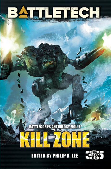 BattleTech: Anthology Volume 7: Kill Zone (Paperback)