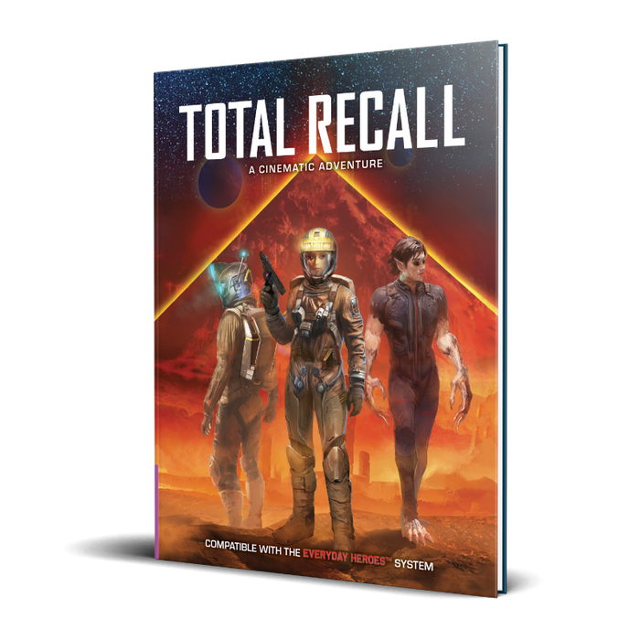 Everyday Heroes RPG: Total Recall Cinematic Adventure