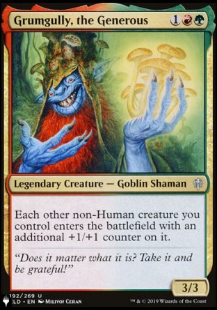 Grumgully, the Generous (192/269) [The List Reprints]