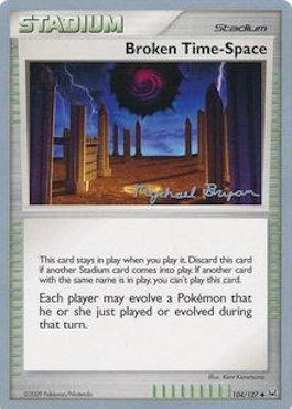 Broken Time-Space - 2010 (Mychael Bryan) (104/127) [World Championship Decks]