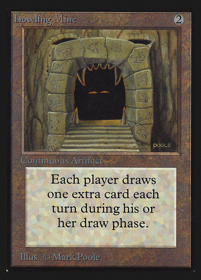 Howling Mine (CE) [Collector's Edition]