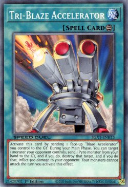 Tri-Blaze Accelerator (SGX1-ENH15) [Speed Duel GX: Duel Academy Box]
