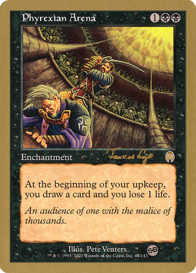Phyrexian Arena - 2001 Tom van de Logt (APC) (SB) [World Championship Decks]